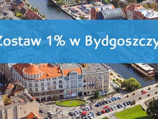 Akcja 1% podatku zostawiamy w Bydgoszczy
