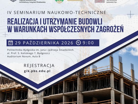 Bezpieczeństwo infrastruktury wobec współczesnych zagrożeń - seminarium na Politechnice Bydgoskiej