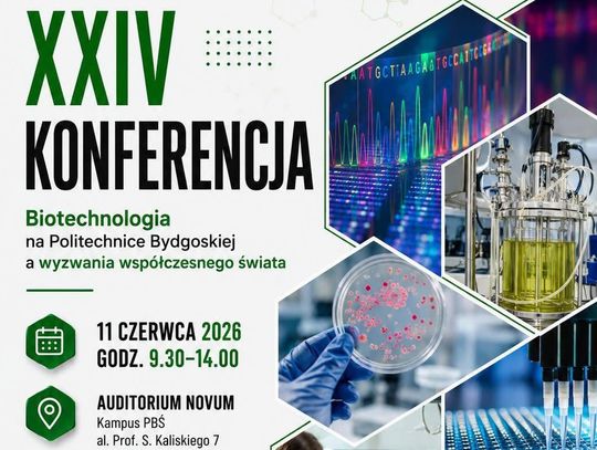 Biotechnologia na Politechnice Bydgoskiej a wyzwania współczesnego świata