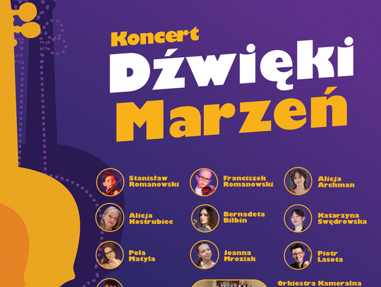 "Dźwięki marzeń" po raz trzeci w Bydgoszczy. Młodzi muzycy zagrają z Capellą Bydgostiensis