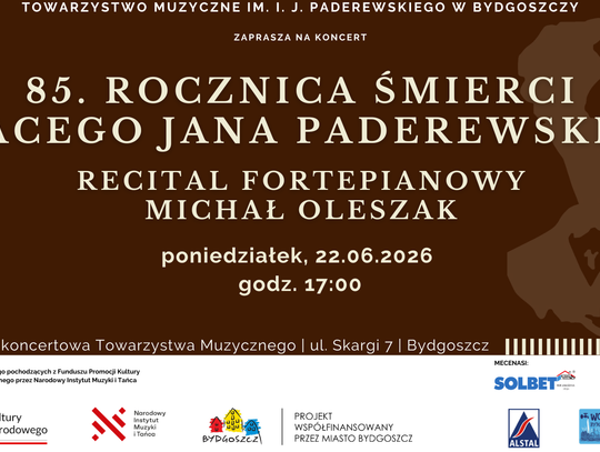 Koncert z okazji 85. rocznicy śmierci  I. J. Paderewskiego - recital fortepianowy