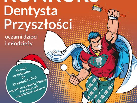 Plakat konkursu 'Dentysta Przyszłości'