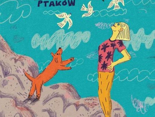 "Latający Malczik i królestwo ptaków" Paulina Młynarska Hume