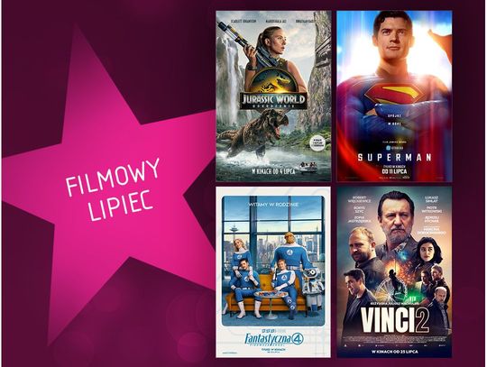 Lipcowe premiery, których nie można przegapić w Multikinie!