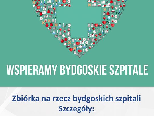 Miasto Bydgoszcz i TMMB organizują zbiórkę dla miejskich szpitali 