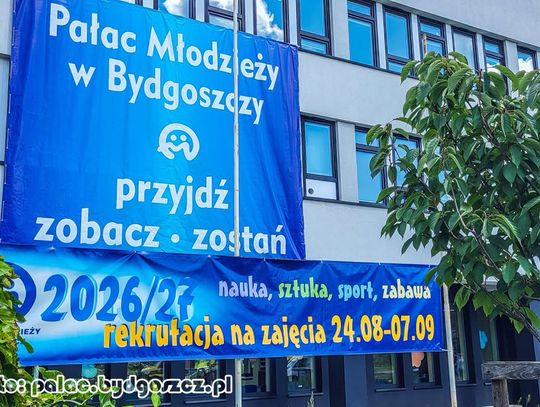Pałac Młodzieży w Bydgoszczy otworzył zapisy na rok szkolny 2026/2027