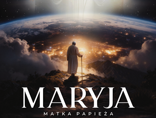 Po sukcesie "Najświętszego Serca": "Maryja. Matka Papieża" w ponad 160 kinach w całej Polsce