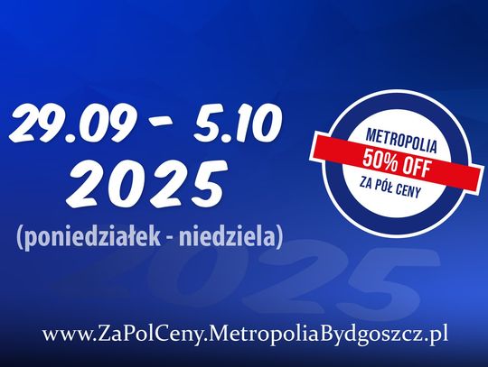 Powrót akcji Metropolia za pół ceny! Trwa nabór zgłoszeń