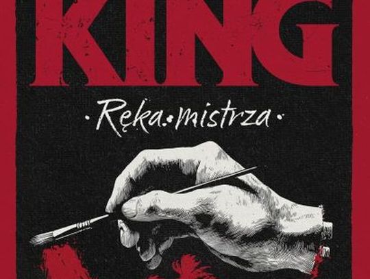 "Ręka mistrza". Stephen King