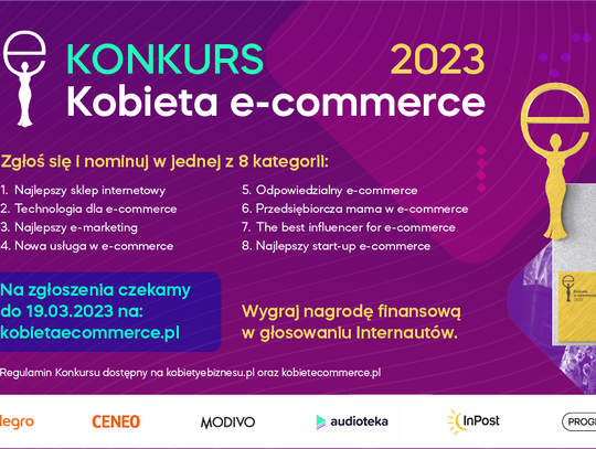 Ruszył ogólnopolski konkurs Kobieta e-commerce 2023 promujący kobiecą przedsiębiorczość i start-upy