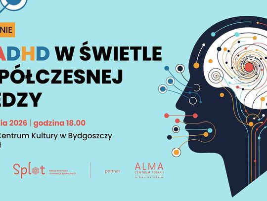 Spotkanie O! ADHD w świetle współczesnej wiedzy