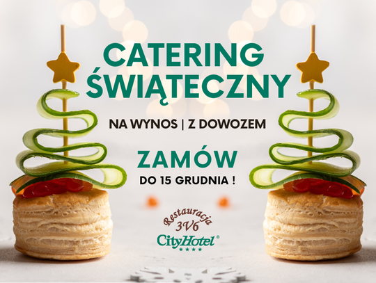 Świąteczny catering w City Hotel Bydgoszcz – zamówienia trwają!