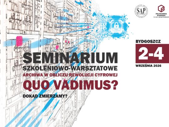 Sztuczna inteligencja wkroczy do archiwów. Blisko 110 ekspertów spotka się w Bydgoszczy