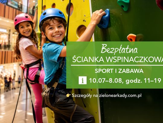 Wakacje pełne emocji. Rusza bezpłatna ścianka wspinaczkowa