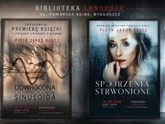 Wernisaż wystawy fotograficznej połączony z premierą powieści "Odwrócona Sinusoida"