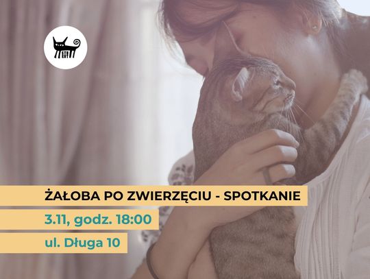 Żałoba po stracie zwierzaka. Spotkanie w Bydgoszczy