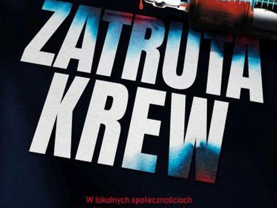 "Zatruta krew". Marta Reich