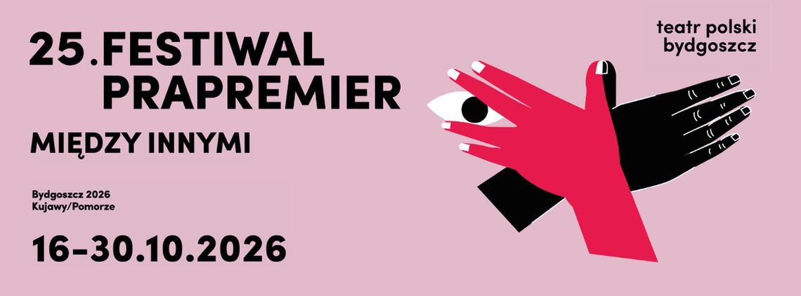 25. Festiwal Prapremier rozpoczyna się już w piątek! Przedstawiamy harmonogram pierwszego tygodnia
