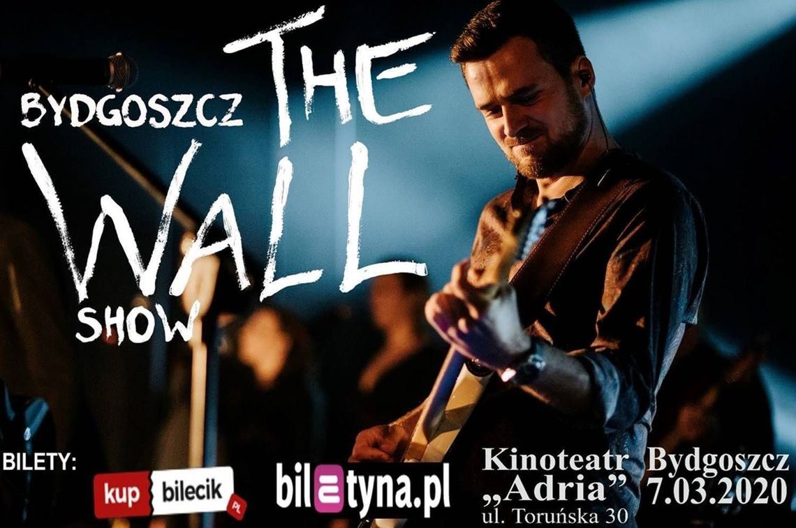 Bydgoszcz THE WALL Show powraca do macierzy