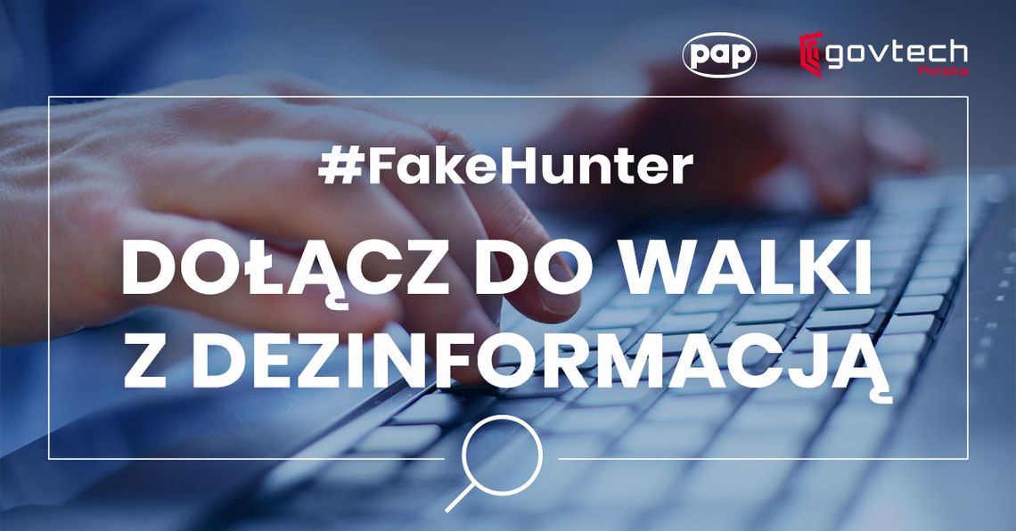 Dołącz do walki z dezinformacją #FakeHunter o SARS-CoV-2