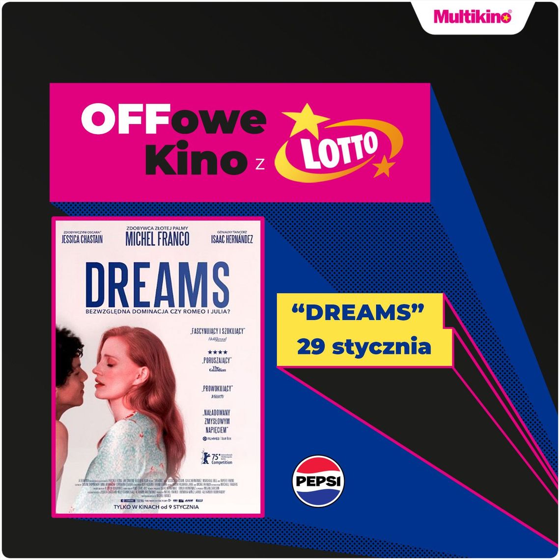 "Dreams" we wszystkich kinach sieci Multikino!