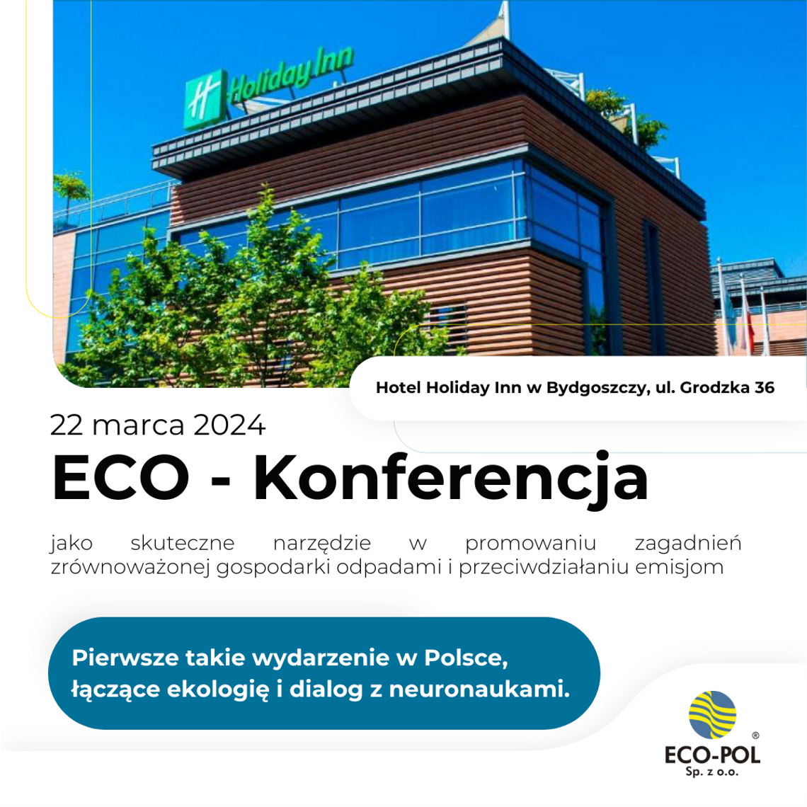 ECO-Konferencja – pierwsze wydarzenie w Polsce łączące ekologię, dialog i neuronauki  z innowacją cyfrową dla branży gospodarowania odpadami