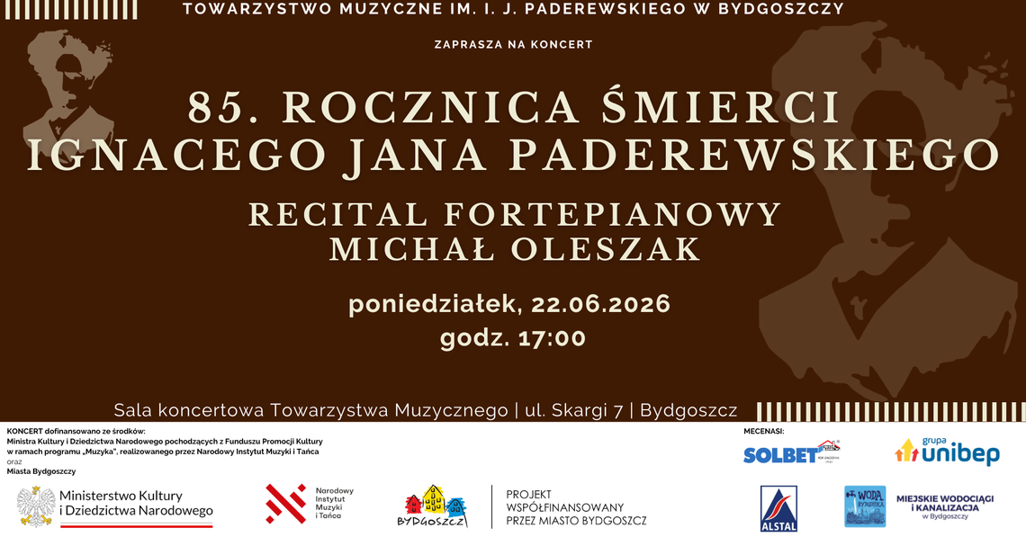 Koncert z okazji 85. rocznicy śmierci  I. J. Paderewskiego - recital fortepianowy