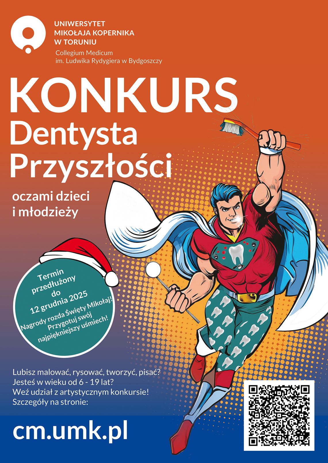 Plakat konkursu 'Dentysta Przyszłości'