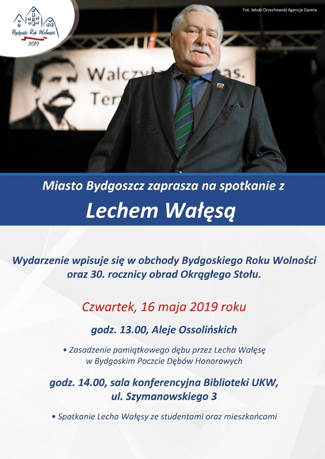 Lech Wałęsa posadzi dąb przy al. Ossolińskich - Wizyta czasowo odwołana!