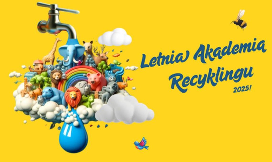 Letnia Akademia Recyklingu powraca!