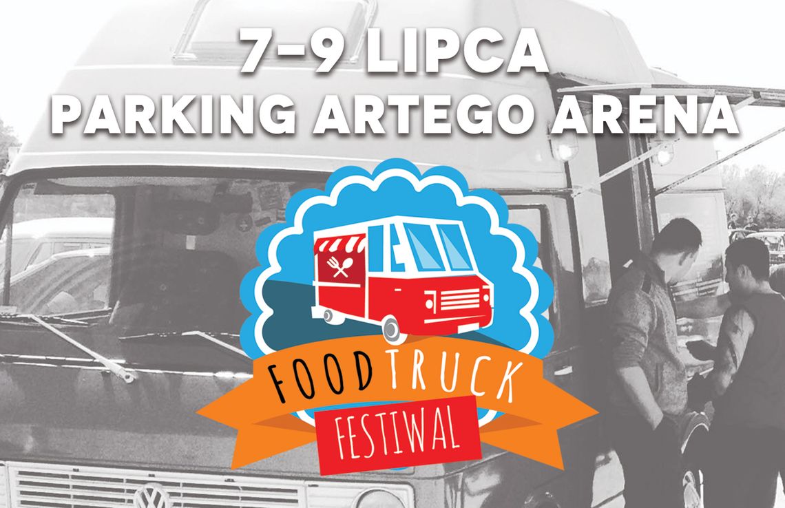 Mamy listę wszystkich Food Trucków, które wezmą udział w weekendowym festiwalu! 