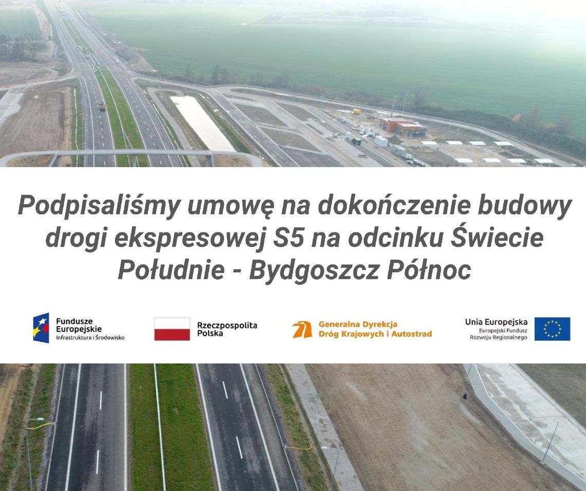 Podpisano umowę na kontynuację budowy trasy S5 Nowe Marzy - Świecie Południe - Bydgoszcz Północ
