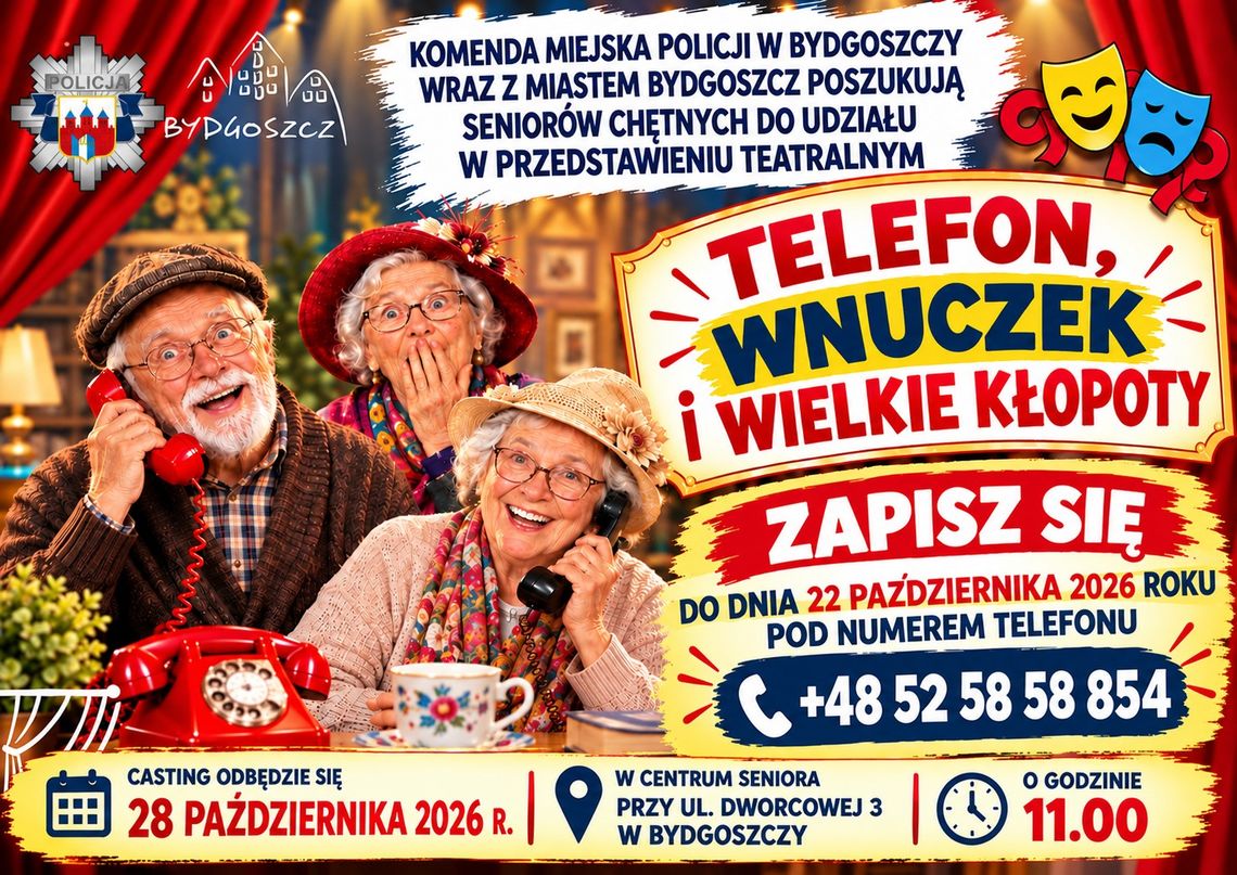 Policja Bydgoszcz: Seniorze weź udział w przedstawieniu teatralnym