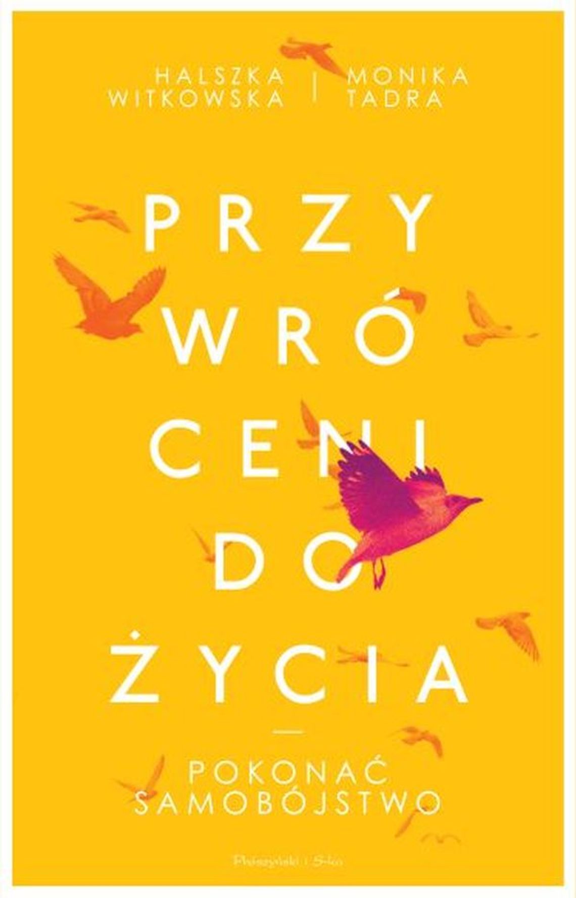 "Przywróceni do życia. Pokonać samobójstwo". ZAPOWIEDŹ