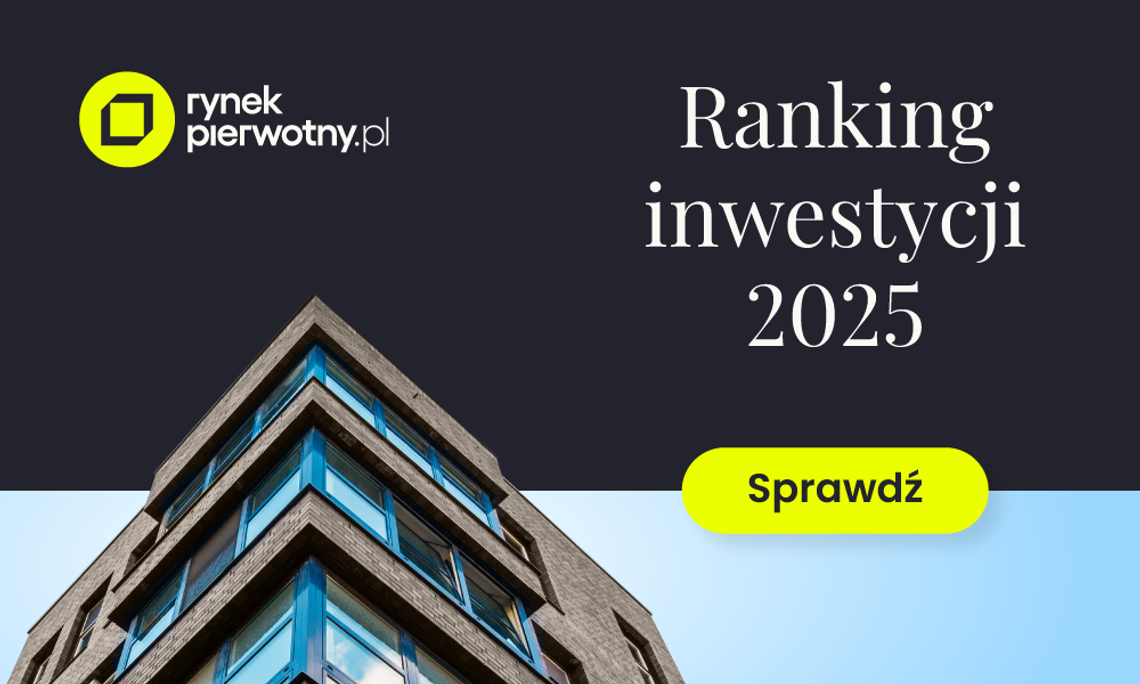 Ranking inwestycji mieszkaniowych w Bydgoszczy. Co wybierają szukający nowego mieszkania? Ranking inwestycji mieszkaniowych w Bydgoszczy. Co wybierają szukający nowego mieszkania?