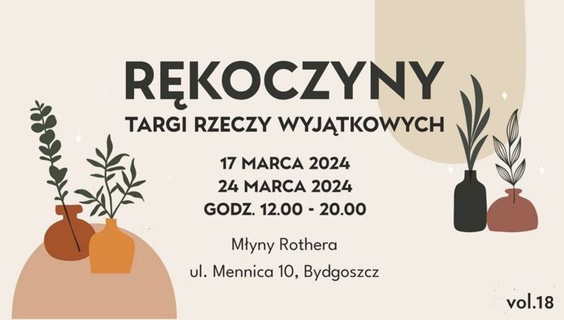 Rękoczyny, czyli targi rzeczy wyjątkowych już wkrótce w Bydgoszczy