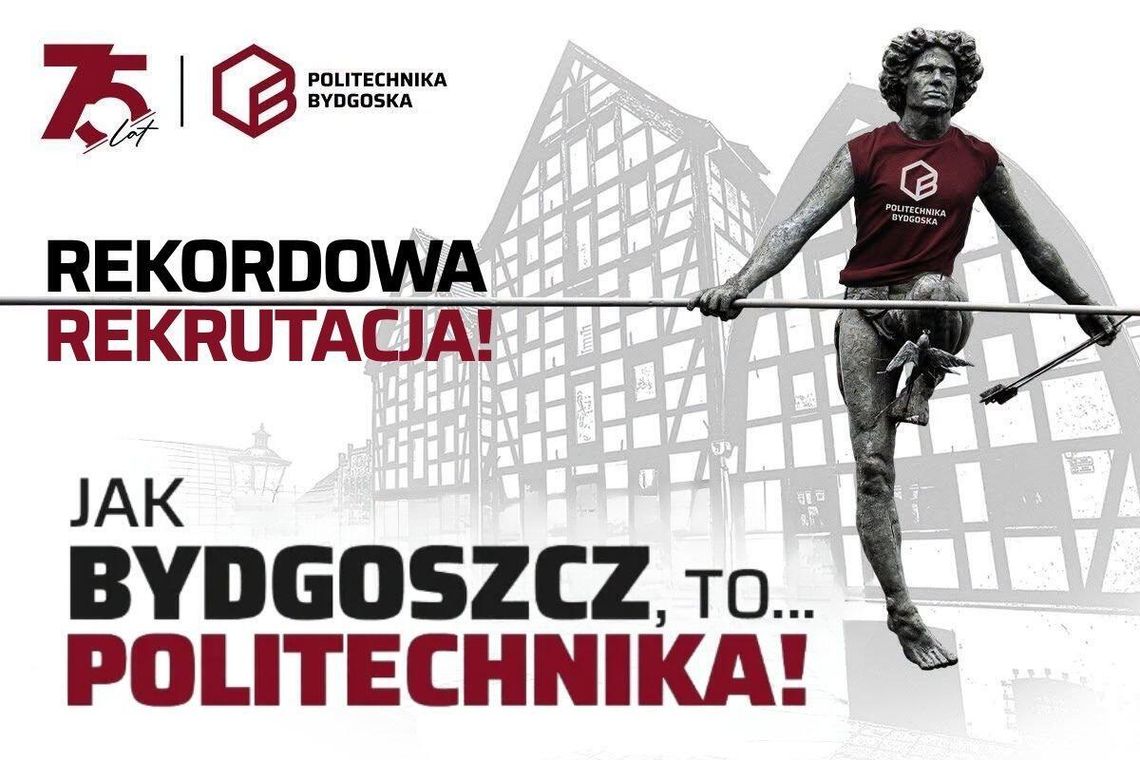 Rekordowe zainteresowanie studiami na Politechnice Bydgoskiej Rekordowe zainteresowanie studiami na Politechnice Bydgoskiej