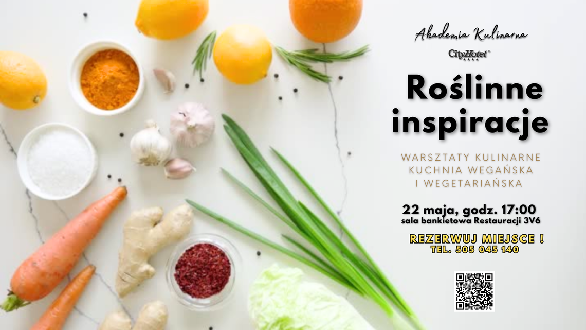 "Roślinne inspiracje" – warsztaty kulinarne z Tomaszem Welterem Szefem Kuchni Restauracji 3V6