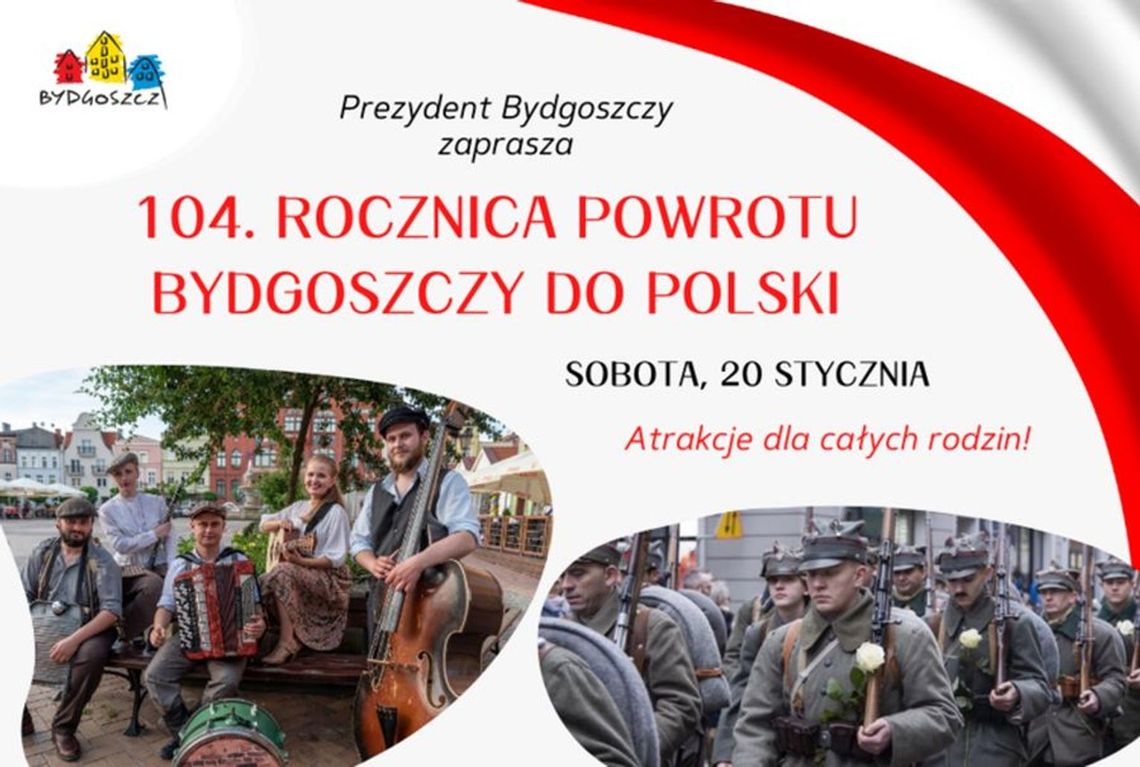 Sprawdź program obchodów Powrotu Bydgoszczy do Macierzy