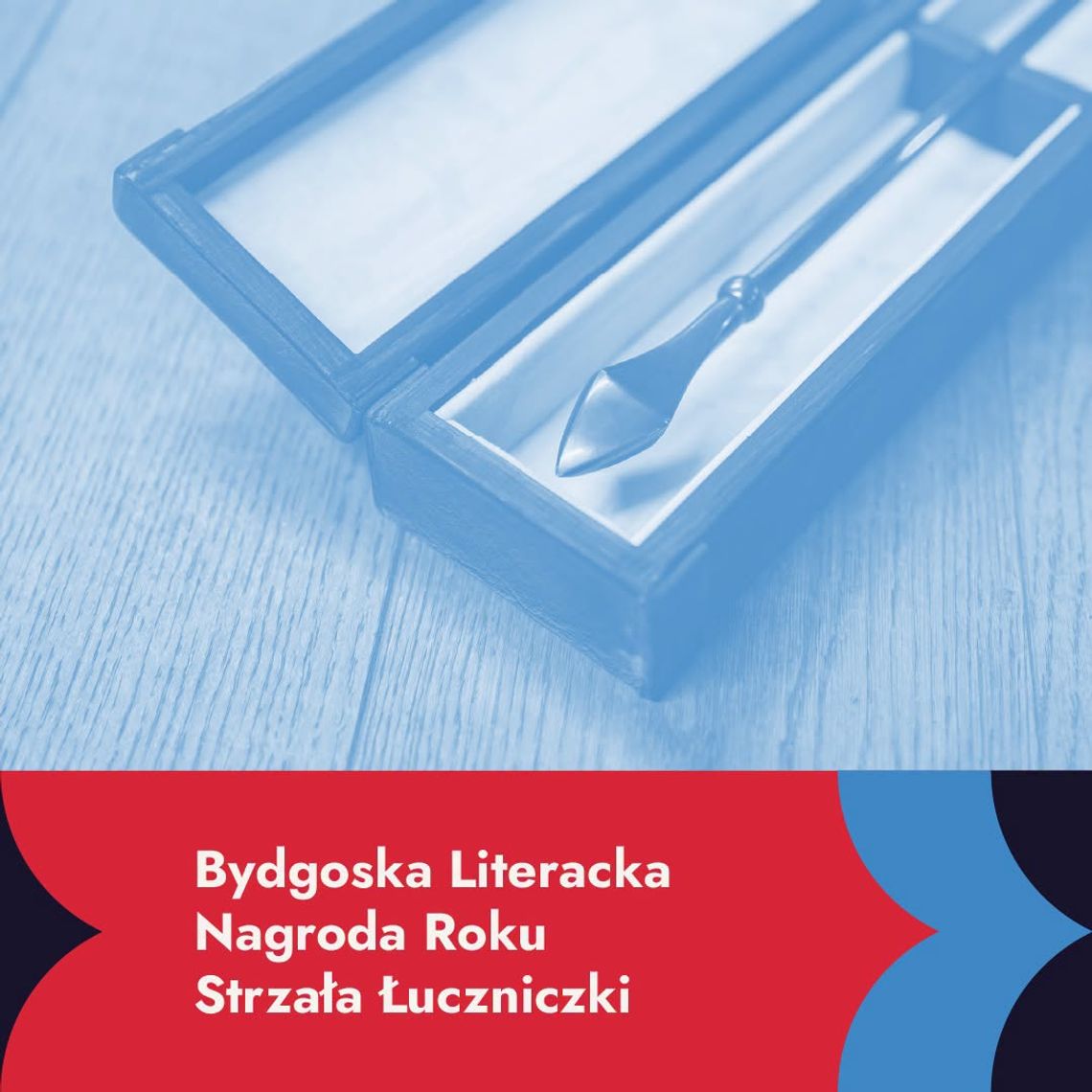 "Strzały Łuczniczki" wręczone. Bydgoszcz nagrodziła twórców związanych z miastem "Strzały Łuczniczki" wręczone. Bydgoszcz nagrodziła twórców związanych z miastem