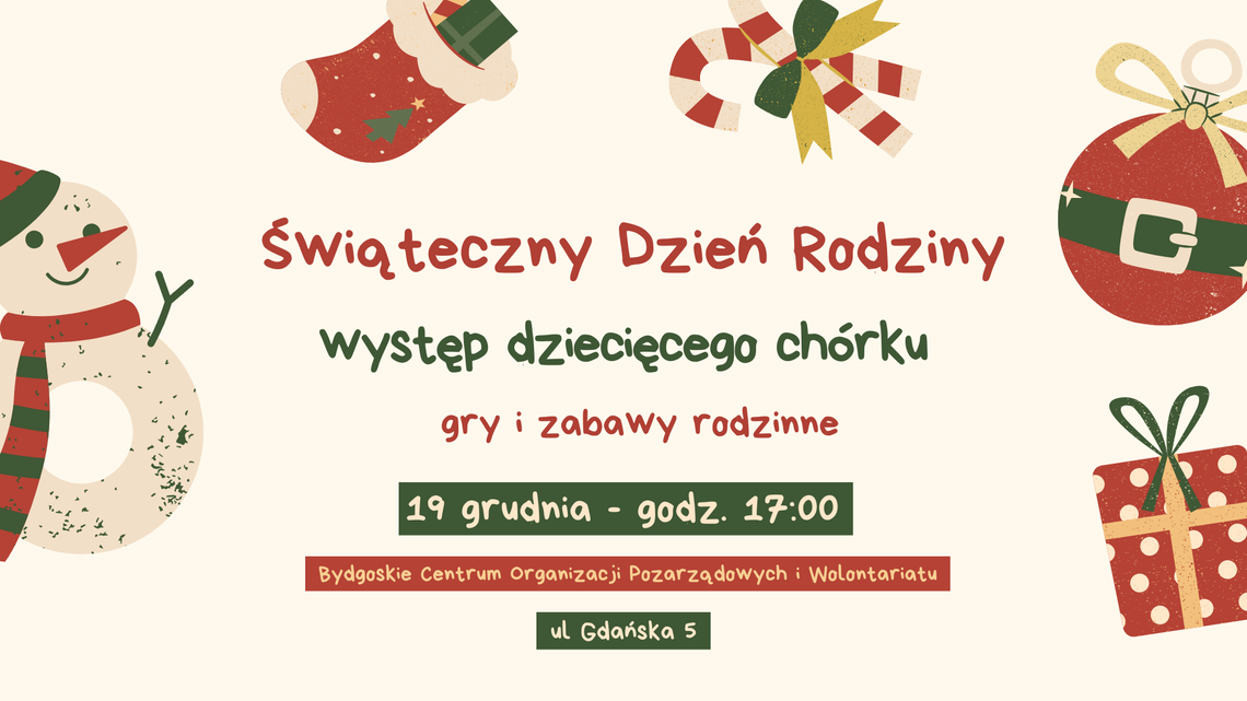 Świąteczny Dzień Rodziny z ChSD Bydgoszcz - wspólne popołudnie dla całych rodzin [PATRONAT]
