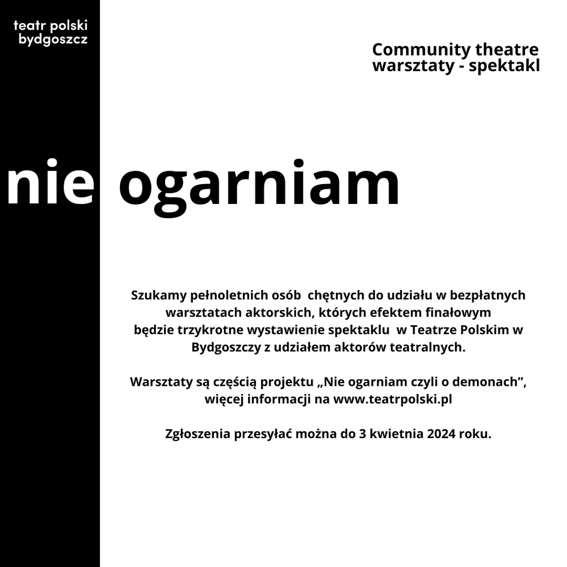 Teatr Polski w Bydgoszczy ogłasza nabór do projektu "Nie ogarniam czyli o demonach"