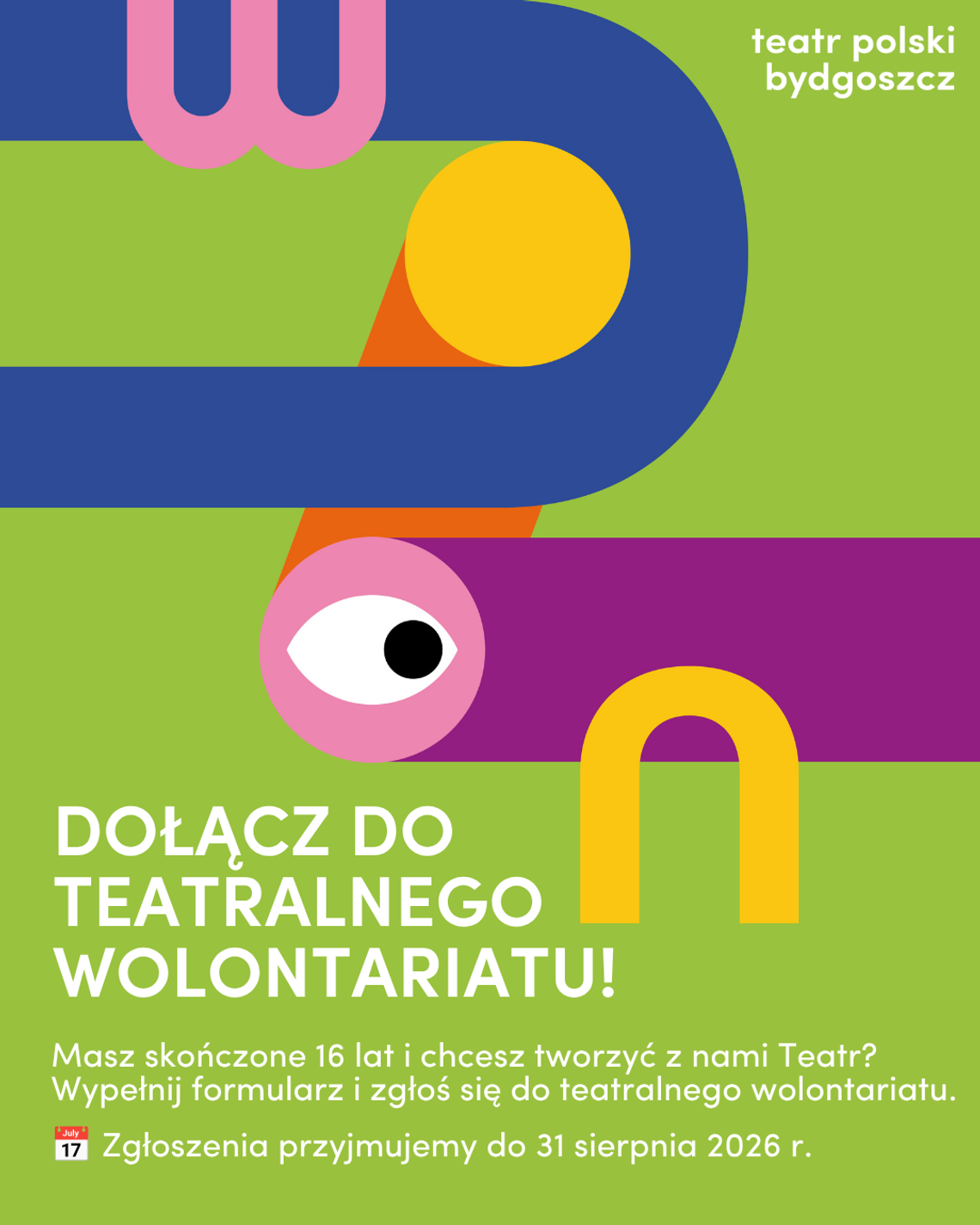 Twórz z nami TEATR! Trwają nabory do Teatralnej Rady Widzów i Widzek oraz wolontariatu przy Teatrze Polskim w Bydgoszczy Twórz z nami TEATR! Trwają nabory do Teatralnej Rady Widzów i Widzek oraz wolontariatu przy Teatrze Polskim w Bydgoszczy