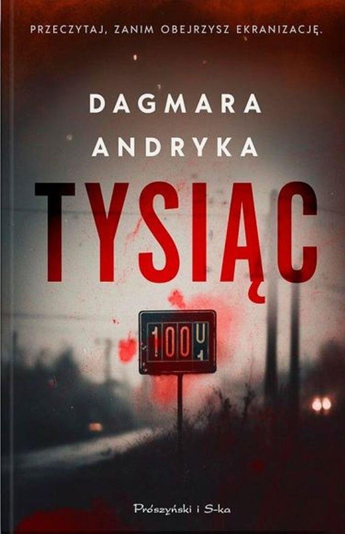 "Tysiąc". Dagmara Andryka