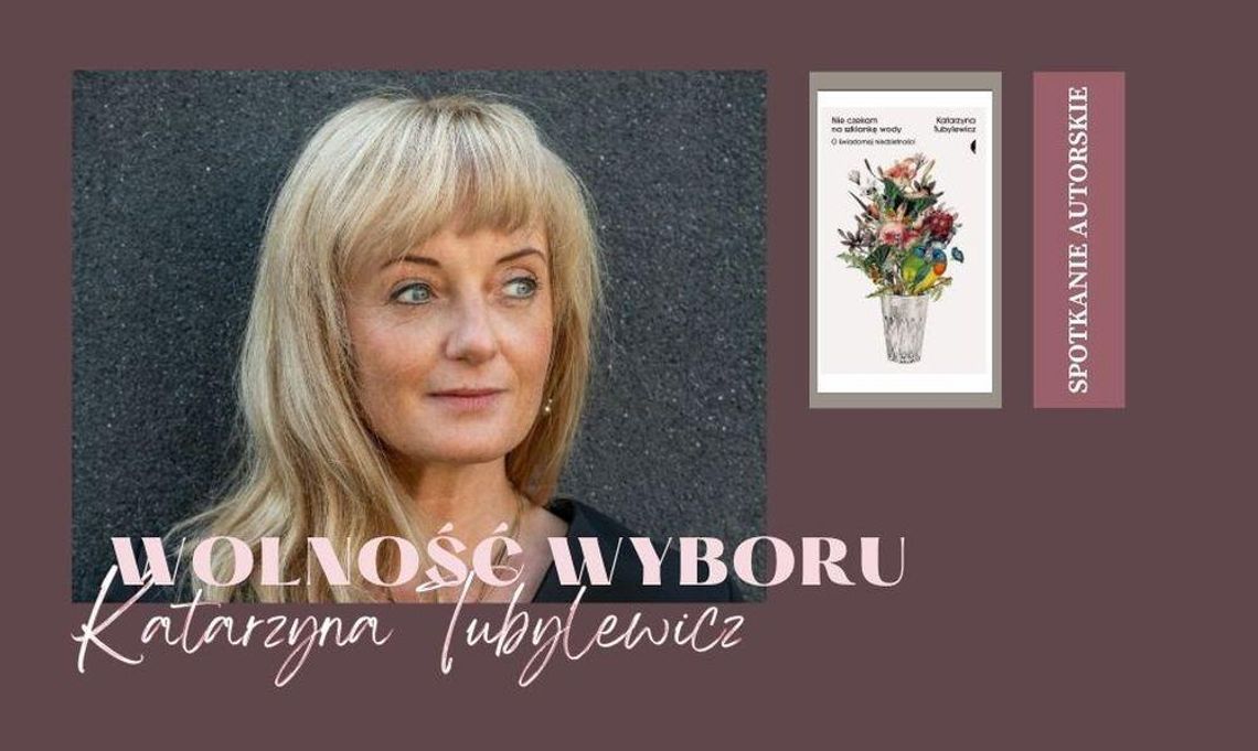 WiMBP w Bydgoszczy - Spotkanie z Katarzyną Tubylewicz