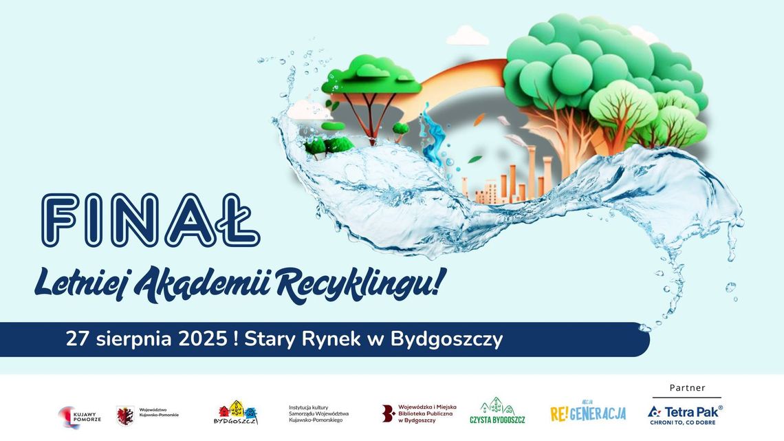 Wyjątkowy Finał Letniej Akademii Recyklingu