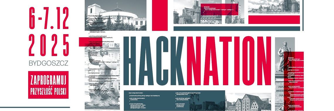 Zaprogramuj przyszłość Polski. HackNation 2025 w Bydgoszczy Zaprogramuj przyszłość Polski. HackNation 2025 w Bydgoszczy
