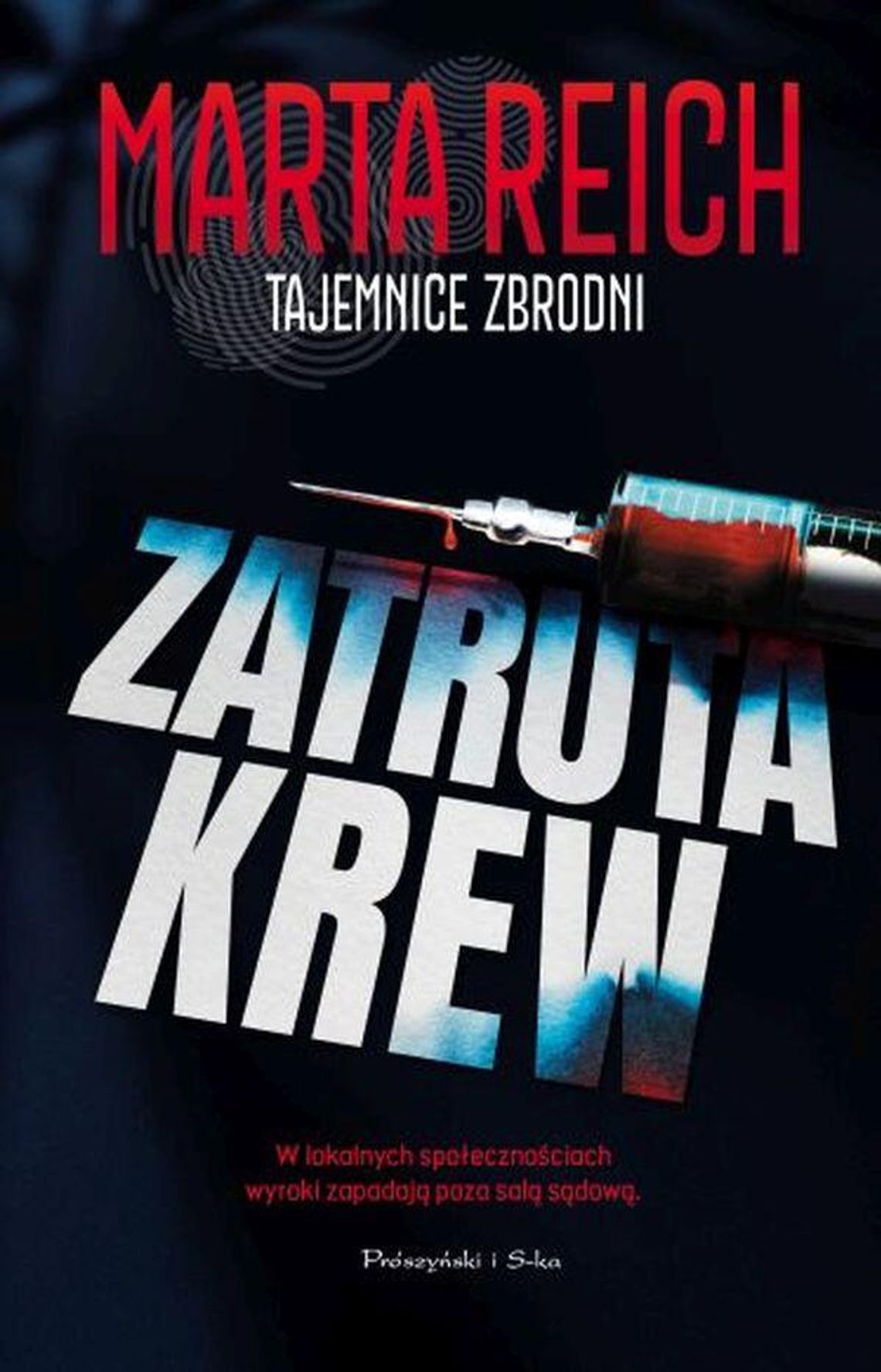 "Zatruta krew". Marta Reich "Zatruta krew". Marta Reich