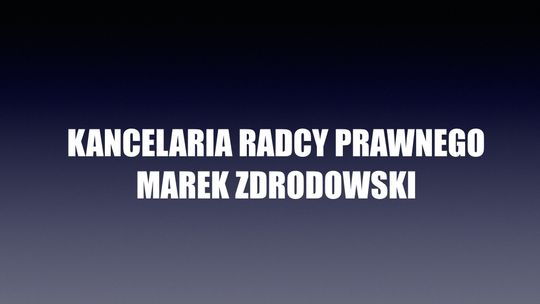 Kancelaria Radcy Prawnego Marek Zdrodowski