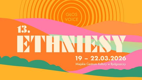 Plakat wydarzenia 13. ETHNIESY